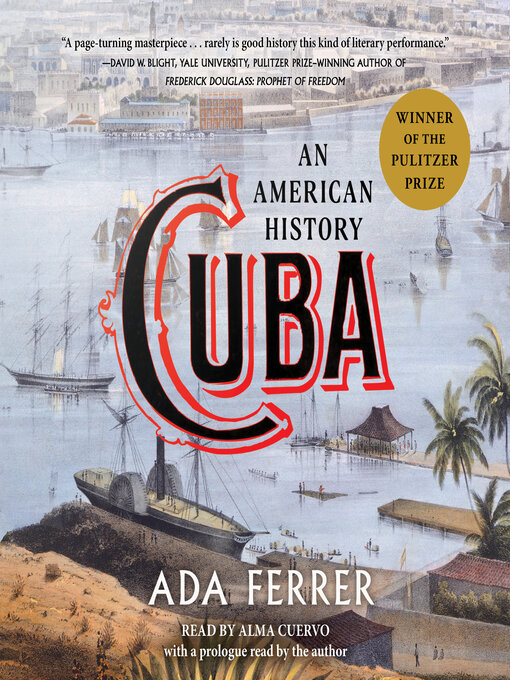 Title details for Cuba (Winner of the Pulitzer Prize) by Ada Ferrer - Available